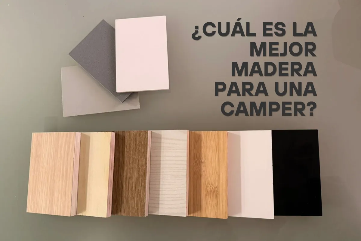 Comparativa de maderas para camper: muebles, panelado y encimeras en furgoneta